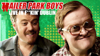 Trailer Park Boys Live In F**kin' Dublin (2014)